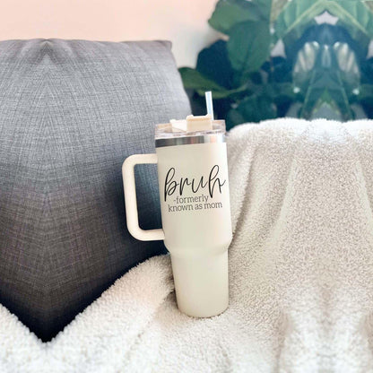 40oz Tumbler Insulated Travel Cup With Handle Lid Straw Funny Bruh Mom Gift
