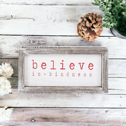 Believe In Kindness Wood Sign Christmas Wall Decor 8.5x4x1.5 Framed Rustic Holiday Gift