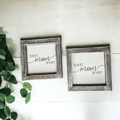 Best Mom Ever 5 Inch Wooden Wall Sign With Sentimental Quote Rustic Home Decor Gift
