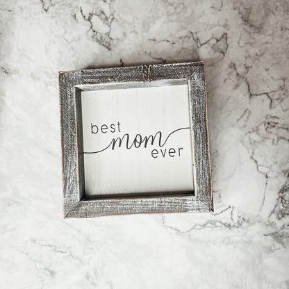 Best Mom Ever 5 Inch Wooden Wall Sign With Sentimental Quote Rustic Home Decor Gift