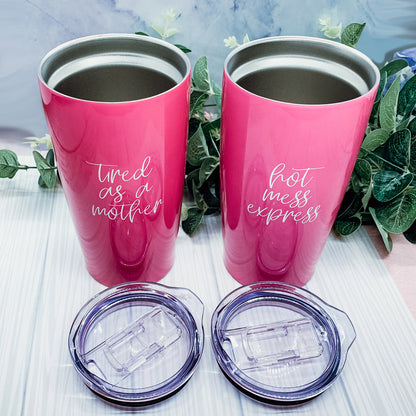 Pink Travel Mug 18oz Stainless Steel Tired As A Mother Insulated Coffee Tumbler Gift For Mom