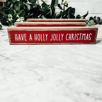 Holly Jolly Christmas Wooden Shelf Sitter Sign Holiday Mantel Shelf Decor Rustic Farmhouse