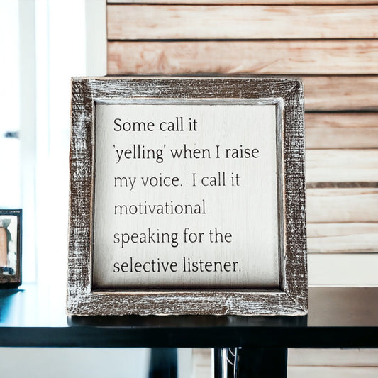 Selective Listener 6 Inch Motivational Desk Plaque Gift For Moms Dads Bosses Spouses Friends