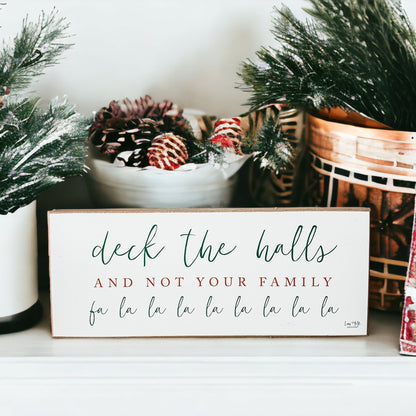 Deck The Halls Funny Christmas Wood Sign Handmade Tabletop Mantel Shelf Decor 10x4x1 Red Green