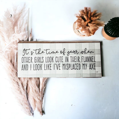 Misplaced Axe Funny Fall Winter Wood Sign 10x4 Rustic Gingham Flannel Wall Decor Gift
