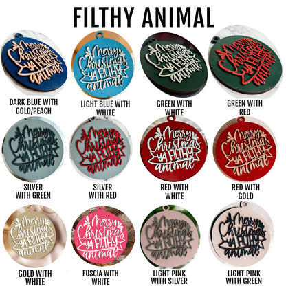 Christmas Ornament Merry Christmas Ya Filthy Animal Wooden 3D 12 Colors