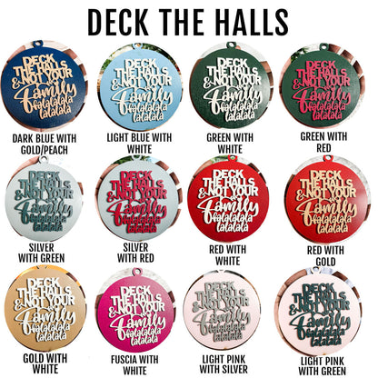 Deck The Halls 12 Colors Wooden Holiday Ornament With Cheeky Fa La La Lyrics And Rustic Finish