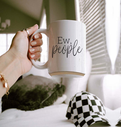 Ew People 16oz Ceramic Coffee Mug Funny Introvert Anti Social Gift