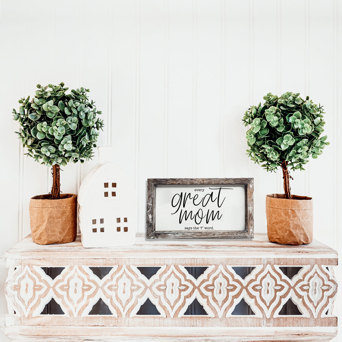 Funny Mom Sign Every Great Mom Says The F Word Wood Desk Or Wall Decor