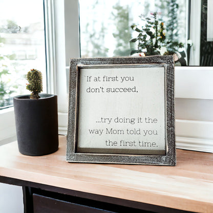 Funny Mom Quote Rustic Wood Sign 7x7 Inch Wall Desk Shelf Plaque Mom Told You