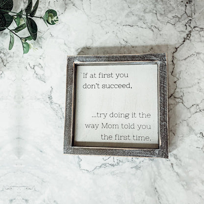 Funny Mom Quote Rustic Wood Sign 7x7 Inch Wall Desk Shelf Plaque Mom Told You