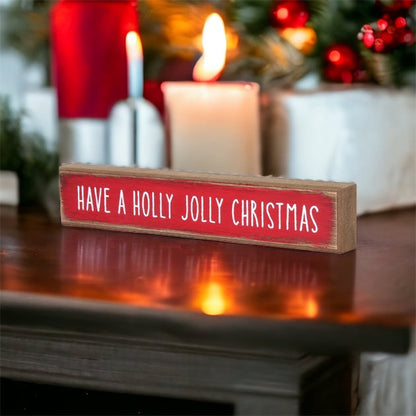Holly Jolly Christmas Wooden Shelf Sitter Sign Holiday Mantel Shelf Decor Rustic Farmhouse