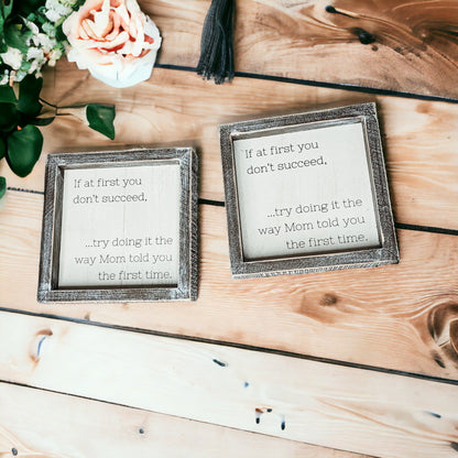 Funny Mom Quote Rustic Wood Sign 7x7 Inch Wall Desk Shelf Plaque Mom Told You