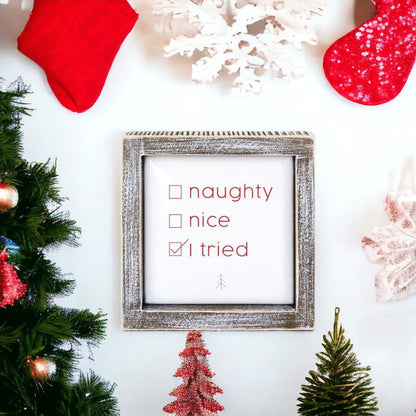 Naughty Nice I Tried 5in Wood Embossed Christmas Sign Holiday Decor
