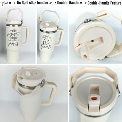 Baseball Mom Tumbler With Handle I Teach My Kid To Hit And Steal Travel Cup