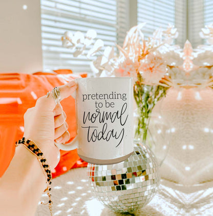 Funny Pretending To Be Normal Today 16oz Ceramic Coffee Mug Office Gift