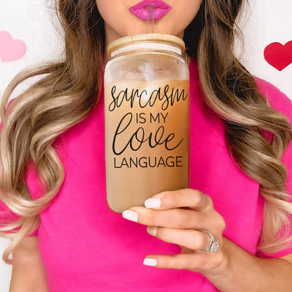 Sarcasm Is My Love Language 20oz Glass Tumbler With Bamboo Lid