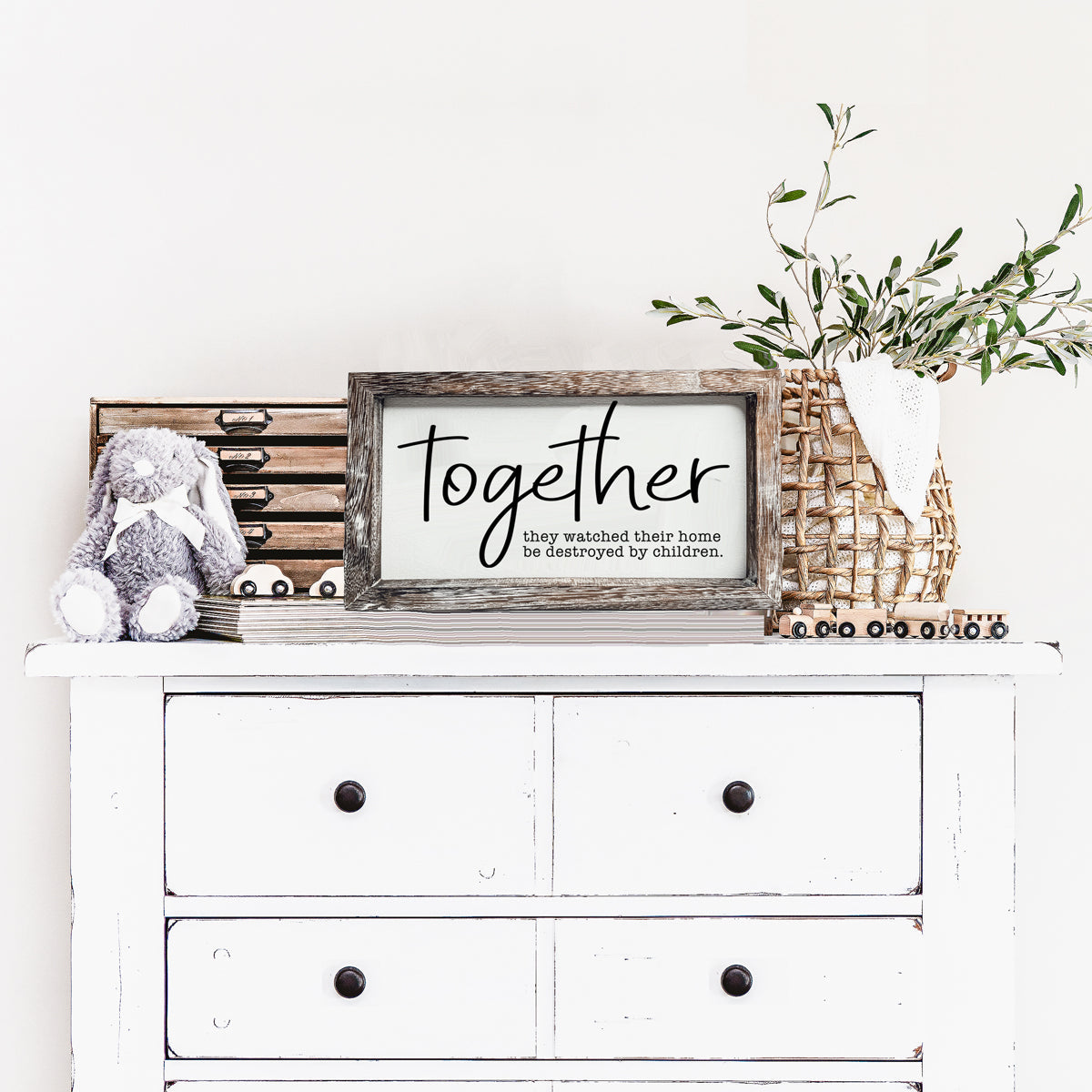 Together Wooden Sign Humorous Parenting Quote Wall Decor Funny Kids Destroyed Home Plaque