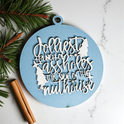Funny Sarcastic Christmas Ornament Wooden Jolliest Bunch 12 Colors Holiday Gift
