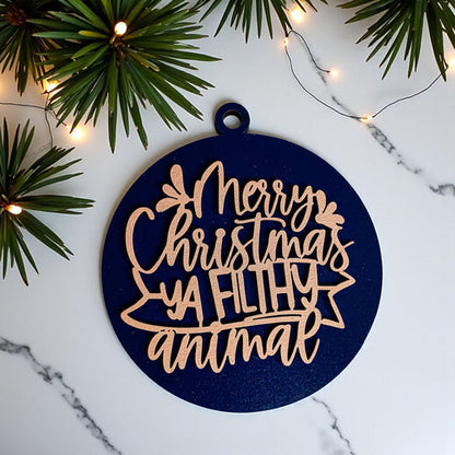 Christmas Ornament Merry Christmas Ya Filthy Animal Wooden 3D 12 Colors